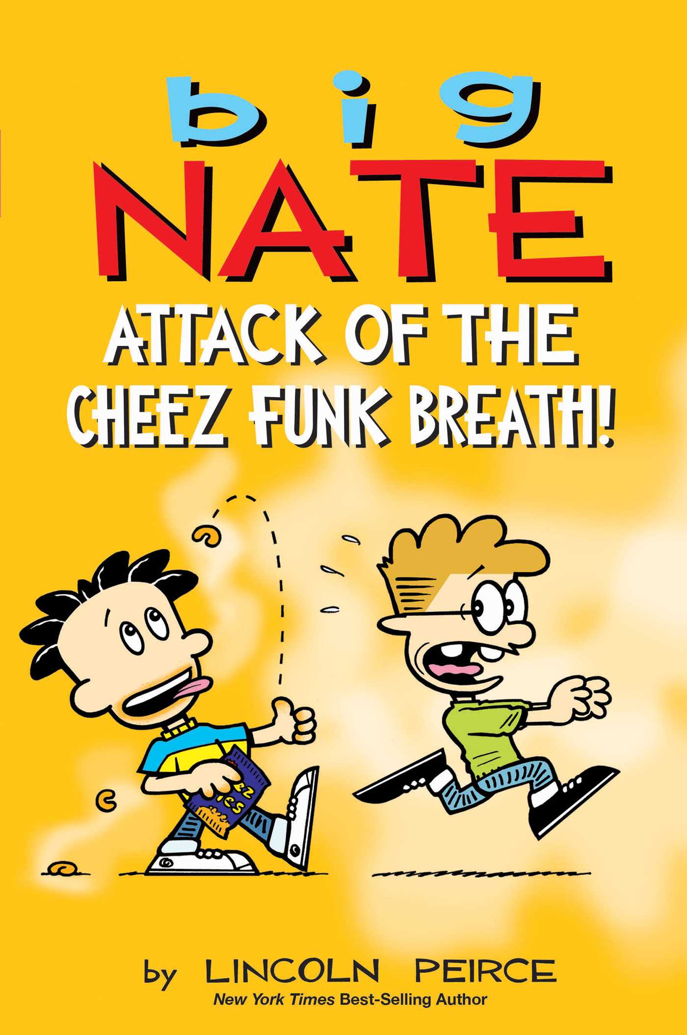 Big Nate: Attack of the Cheez Funk Breath – TYPE Books