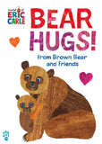 Bear Hugs! from Brown Bear and Friends