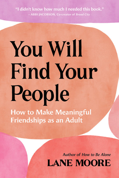 You Will Find Your People [APR.30]