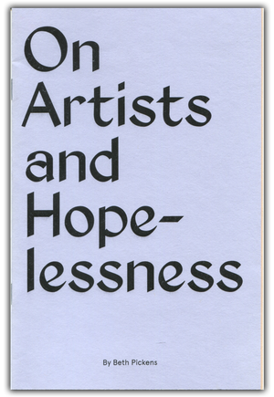 On Artists and Hopelessness