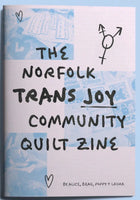 Norfolk Trans Joy Community Quilt Zine