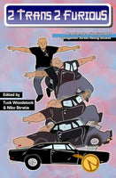 2 Trans 2 Furious