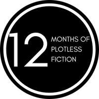 Plotless Fiction Subscription: 12mo