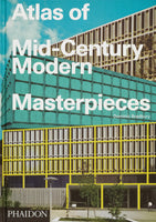 Atlas of Mid-Century Modern Masterpieces