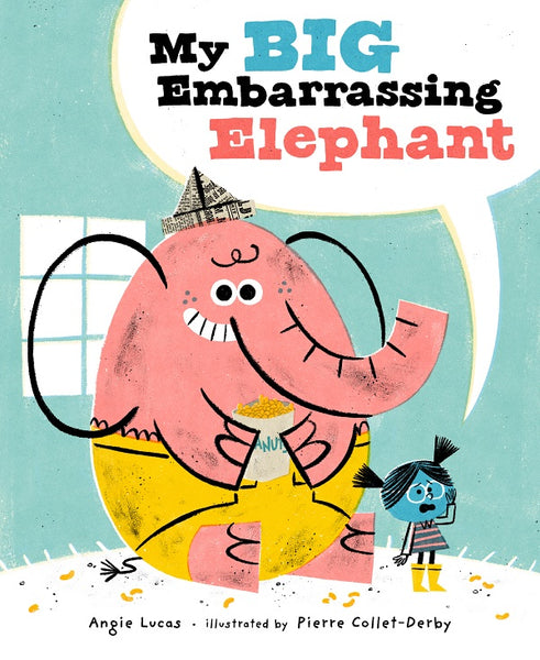 My Big Embarrassing Elephant