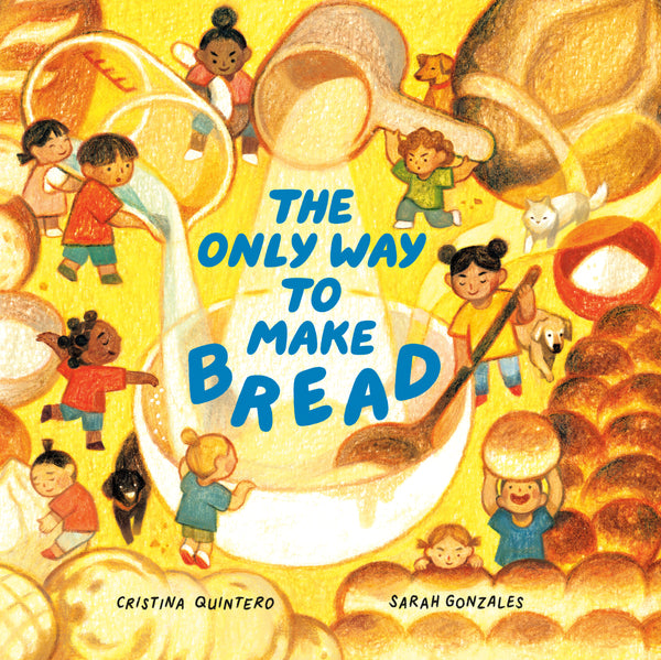 The Only Way to Make Bread [OCT.3]