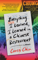 Everything I Learned, I Learned in a Chinese Restaurant [OCT.17]