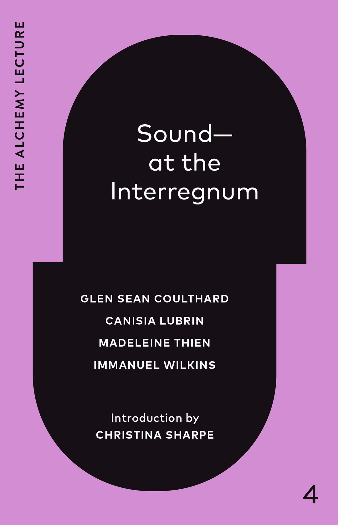 Sound—at the Interregnum
