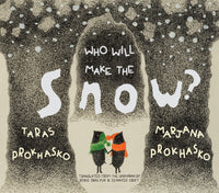 Who Will Make the Snow?