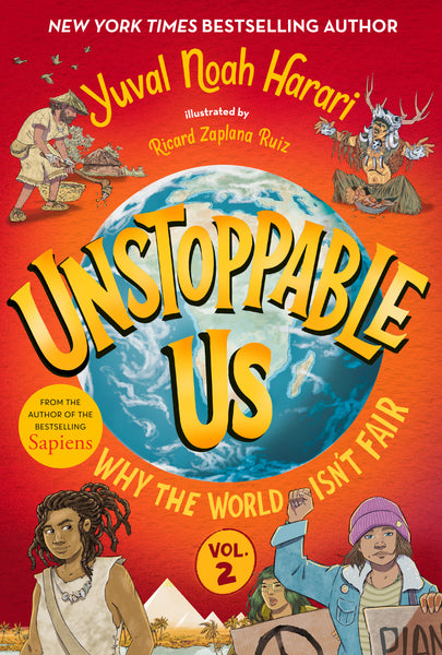 Unstoppable Us, Volume 2: Why the World Isn't Fair