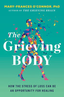 The Grieving Body [FEB.11]