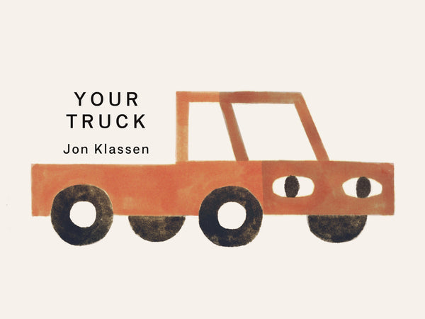 Your Truck [JAN.6]
