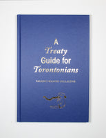 A Treaty Guide for Torontonians