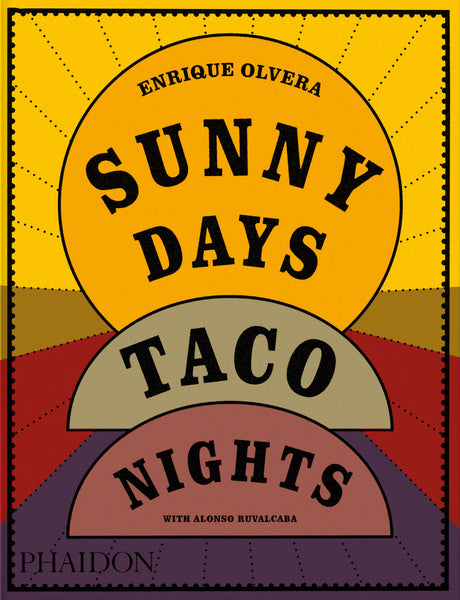 Sunny Days, Taco Nights [JUN.1]