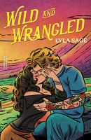 Wild and Wrangled [APR.15]