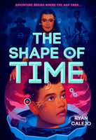 The Shape of Time (Rymworld Arcana Book One)