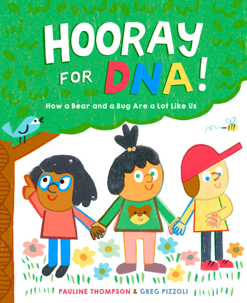Hooray for DNA!