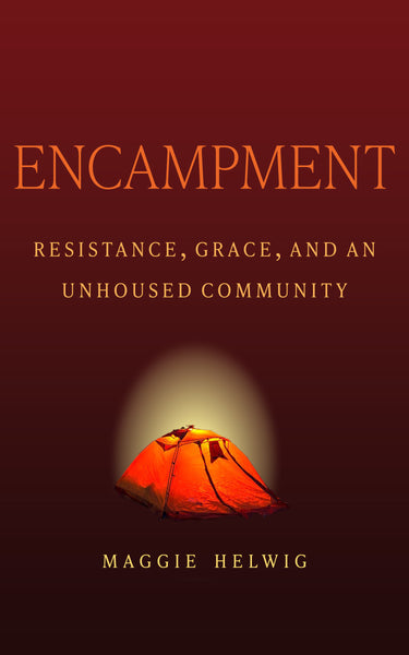 Encampment [MAY.13]