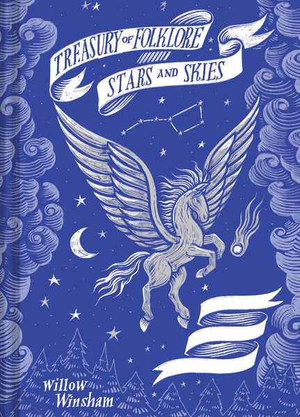 Treasury of Folklore: Stars and Skies