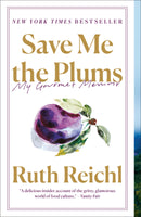 Save Me the Plums