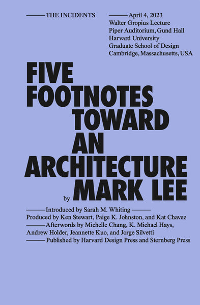 Five Footnotes Toward an Architecture [MAR.17]
