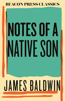 Notes of a Native Son [FEB.4]