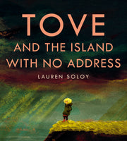 Tove and the Island with No Address