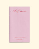 Softness