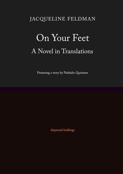 On Your Feet: A Novel in Translations [APR.10]
