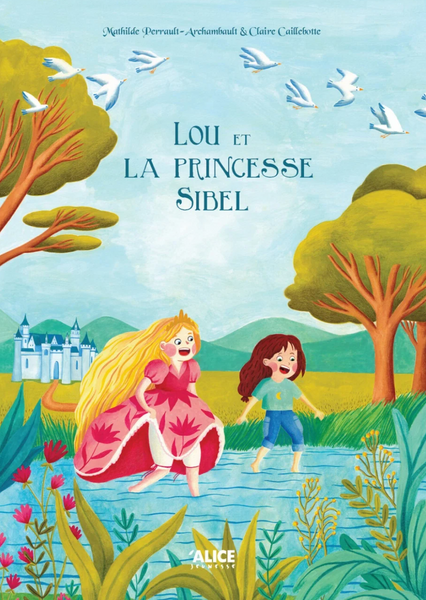 Lou et la Princesse Sibel (Lou and Princess Sibel)