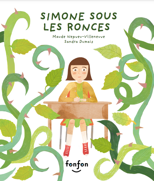 Simone Sous Les Ronces (Simone Under the Brambles)