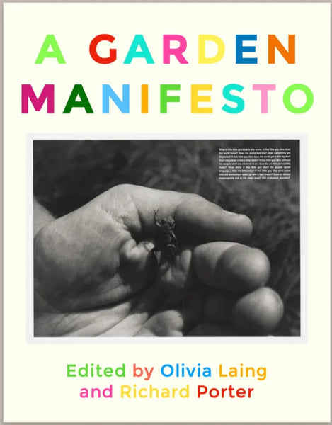 A Garden Manifesto