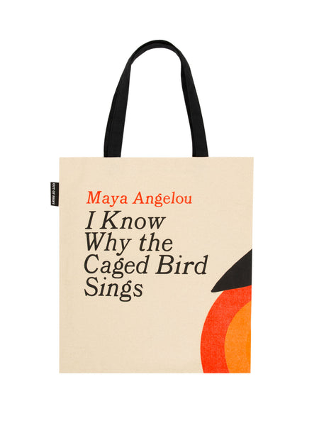 I Know Why The Caged Bird Sings: Tote Bag