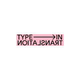 TYPE IN TRANSLATION Sticker