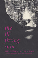 The Ill-Fitting Skin