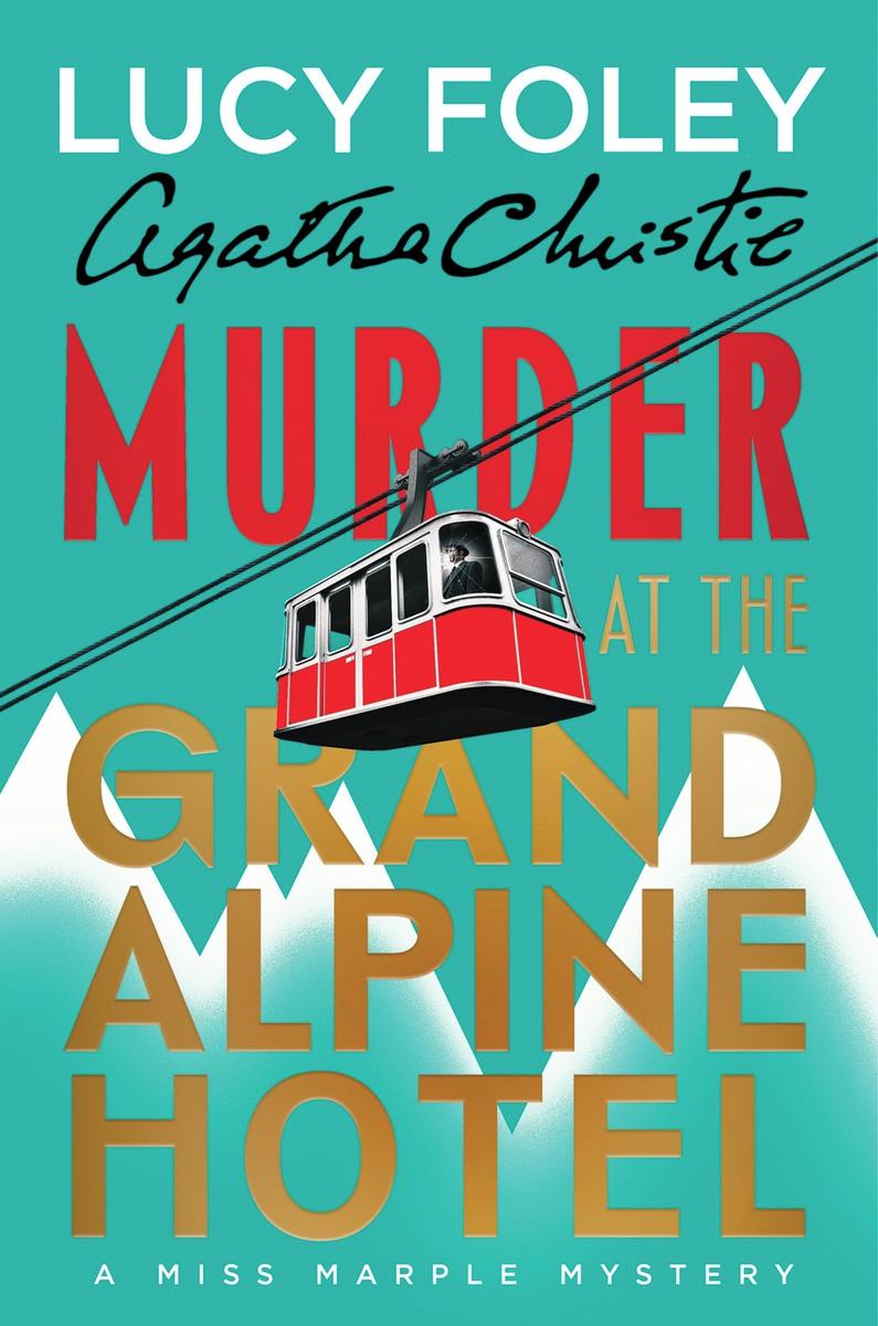 Murder at the Grand Alpine Hotel