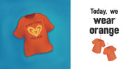 Today is Orange Shirt Day