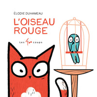 L'Oiseau Rouge (The Red Bird)