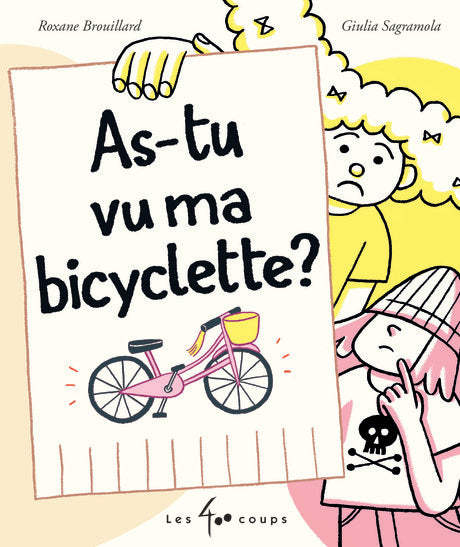 As-tu vu ma bicyclette? (Have you seen my bicycle?)