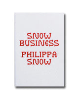 Snow Business