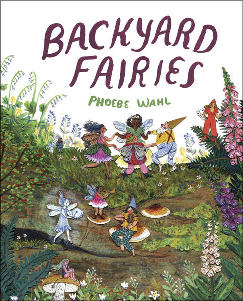 Backyard Fairies