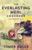 The Everlasting Meal Cookbook